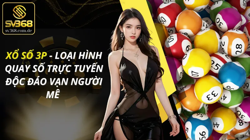 Xổ số 3P