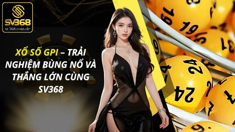 Xổ Số GPI